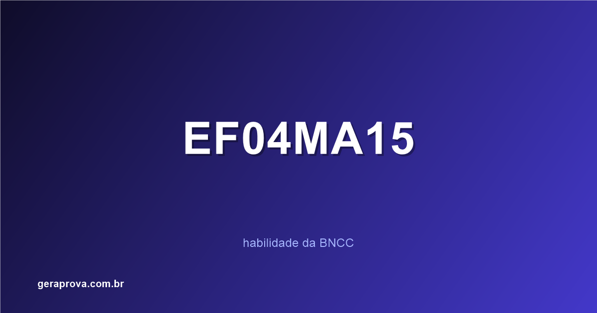 EF04MA15: atividades e questões com gabarito para o 4º ano