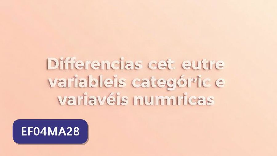 Atividades sobre Diferenciação entre variáveis categóricas e variáveis numéricas com gabarito — 4º ano (EF04MA28)