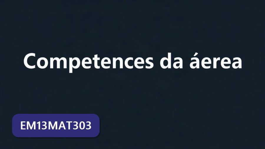 Atividades sobre Competências da área (1ª série, 2ª série, 3ª série) com gabarito — 1ª série, 2ª série, 3ª série, ENEM, FUVEST, UECE, UEL, UERJ, UFPR, UNESP (EM13MAT303)