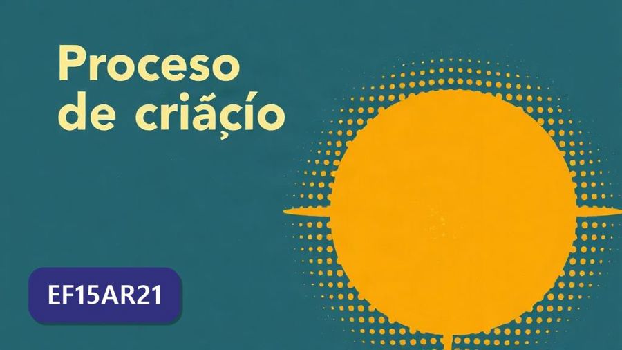 Atividades sobre Processos de criação com gabarito — 1º ano, 2º ano, 3º ano, 4º ano, 5º ano (EF15AR21)