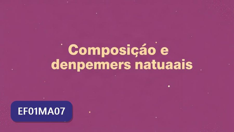 Atividades sobre Composição e decomposição de números naturais com gabarito — 1º ano (EF01MA07)