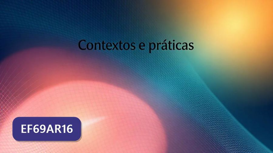 Atividades sobre Contextos e práticas com gabarito — 6º ano, 7º ano, 8º ano, 9º ano (EF69AR16)
