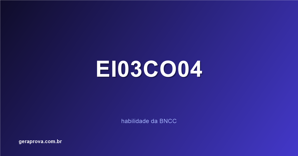 Ilustração da habilidade BNCC EI03CO04